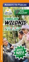 Familien-Abenteuer in der Wildnis in Brandenburg
